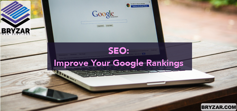 SEO: Improve your Google Rankings